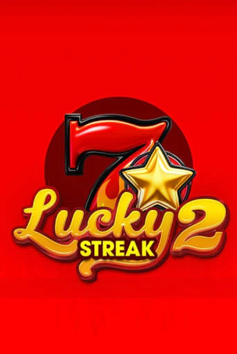 Lucky Streak 2 играть демо версию | SlotoKing без регистрации