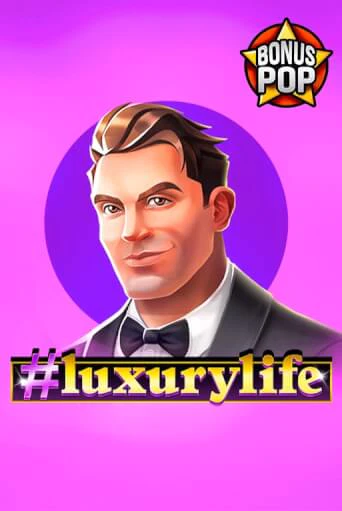 #luxurylife играть демо версию | SlotoKing без регистрации