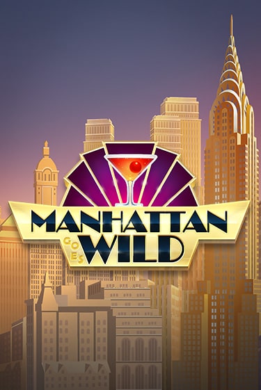 Manhattan Goes Wild играть демо версию | SlotoKing без регистрации