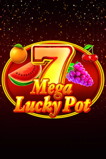 Mega Lucky Pot играть демо версию | SlotoKing без регистрации