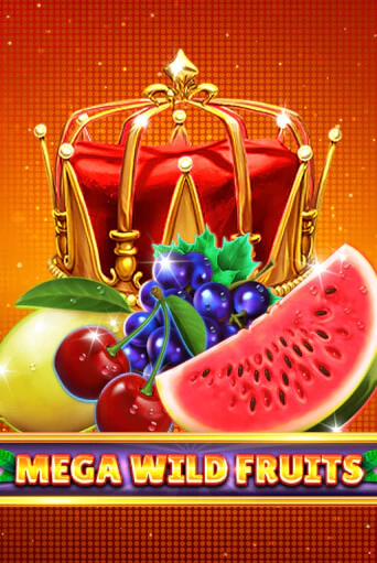 Mega Wild Fruits играть демо версию | SlotoKing без регистрации