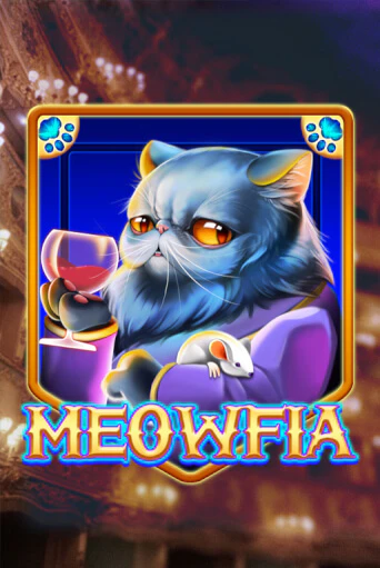 Meowfia играть демо версию | SlotoKing без регистрации