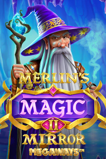 Merlin's Magic Mirror Megaways играть демо версию | SlotoKing без регистрации