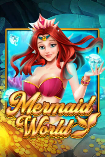 Mermaid World играть демо версию | SlotoKing без регистрации