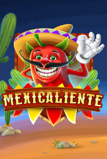 Mexicaliente играть демо версию | SlotoKing без регистрации