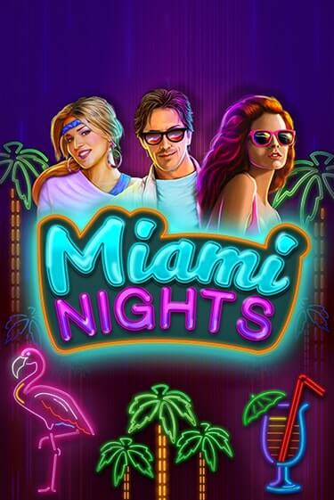 Miami Nights играть демо версию | SlotoKing без регистрации