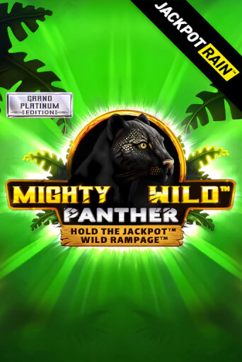 Mighty Wild: Panther Grand Platinum Edition JackpotRain играть демо версию | SlotoKing без регистрации