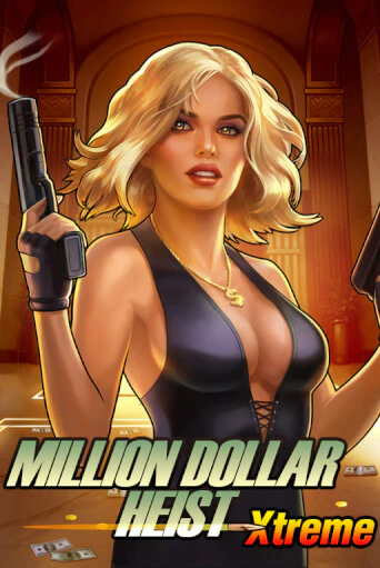 Million Dollar Heist Xtreme играть демо версию | SlotoKing без регистрации