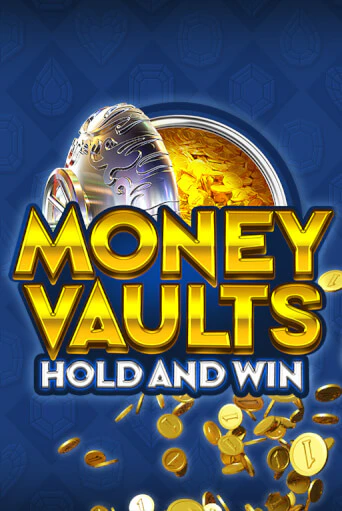 Money Vaults играть демо версию | SlotoKing без регистрации