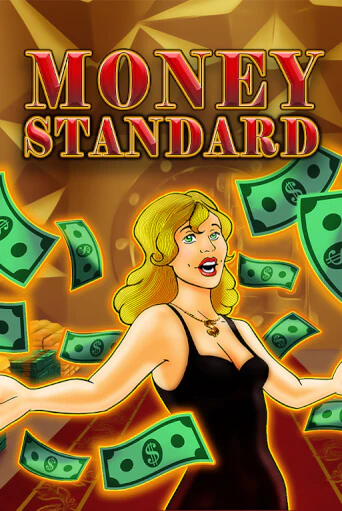 Money Standard играть демо версию | SlotoKing без регистрации