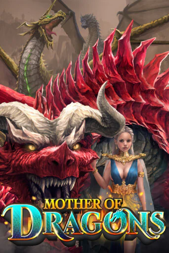 Mother of Dragons играть демо версию | SlotoKing без регистрации