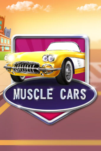 Muscle Cars играть демо версию | SlotoKing без регистрации
