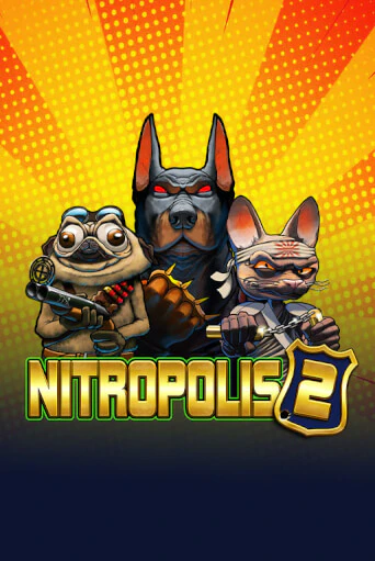 Nitropolis 2 играть демо версию | SlotoKing без регистрации