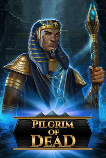 Pilgrim of Dead играть демо версию | SlotoKing без регистрации