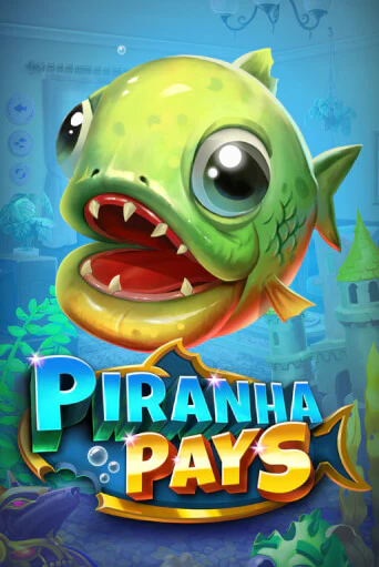 Piranha Pays играть демо версию | SlotoKing без регистрации