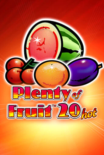 Plenty of Fruit 20 Hot играть демо версию | SlotoKing без регистрации