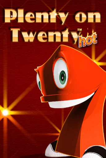 Plenty on Twenty Hot играть демо версию | SlotoKing без регистрации