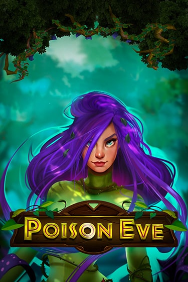 Poison Eve играть демо версию | SlotoKing без регистрации