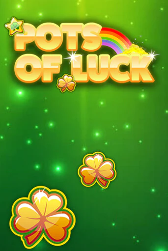 Pots of Luck играть демо версию | SlotoKing без регистрации