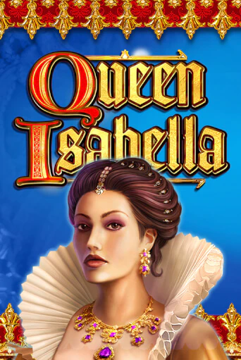 Queen Isabella играть демо версию | SlotoKing без регистрации