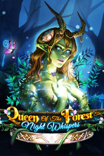 Queen Of The Forest - Night Whispers играть демо версию | SlotoKing без регистрации