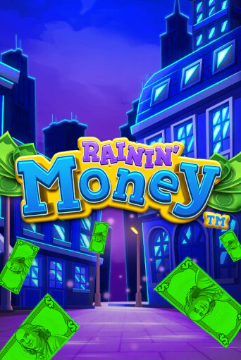 Rainin' Money играть демо версию | SlotoKing без регистрации