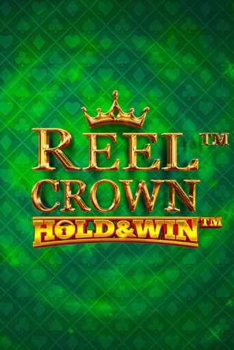 Reel Crown™: Hold & Win™ играть демо версию | SlotoKing без регистрации