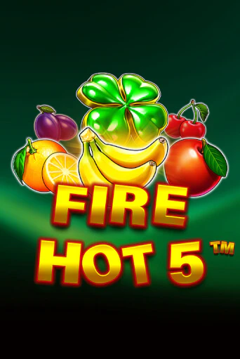 Fire Hot 5 играть демо версию | SlotoKing без регистрации