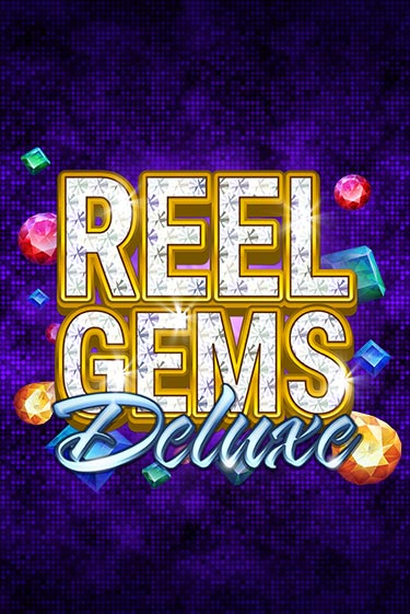 Reel Gems Deluxe играть демо версию | SlotoKing без регистрации