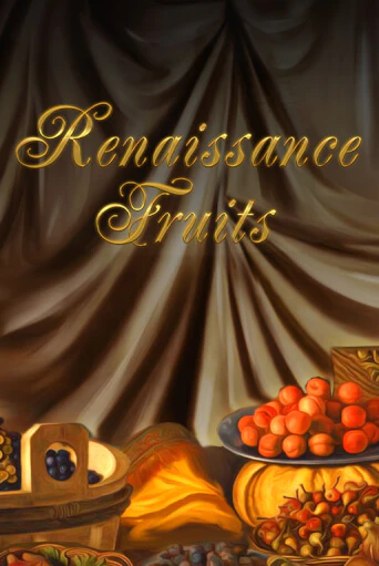 Renaissance Fruits играть демо версию | SlotoKing без регистрации