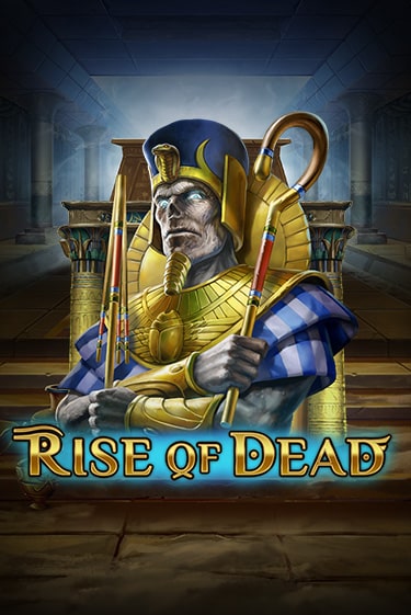 Rise of Dead играть демо версию | SlotoKing без регистрации