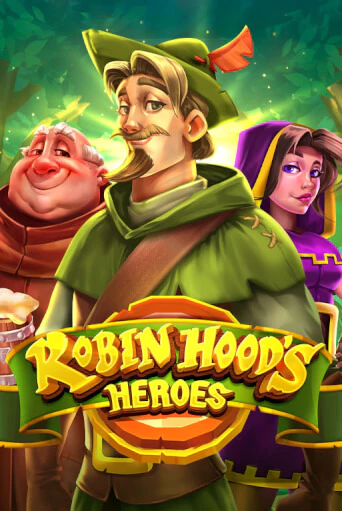 Robin Hood's Heroes играть демо версию | SlotoKing без регистрации