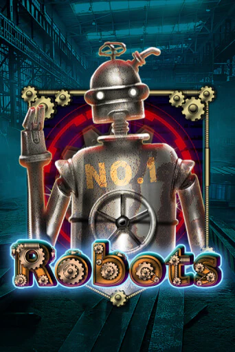 Robots играть демо версию | SlotoKing без регистрации