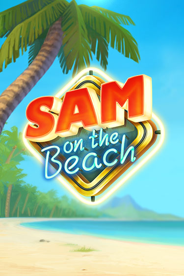 Sam on the Beach играть демо версию | SlotoKing без регистрации