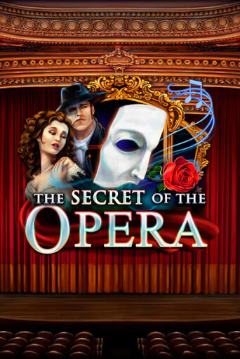The Secret of the Opera играть демо версию | SlotoKing без регистрации