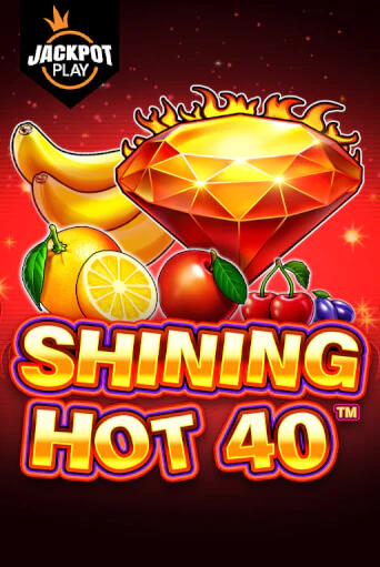 Shining Hot 40 Jackpot Play играть демо версию | SlotoKing без регистрации