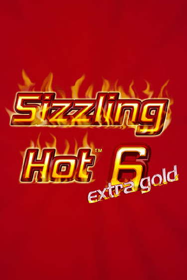 Sizzling Hot 6 Extra Gold играть демо версию | SlotoKing без регистрации
