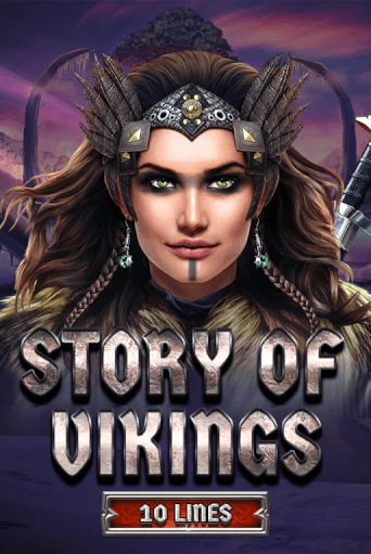 Story Of Vikings 10 Lines Edition играть демо версию | SlotoKing без регистрации