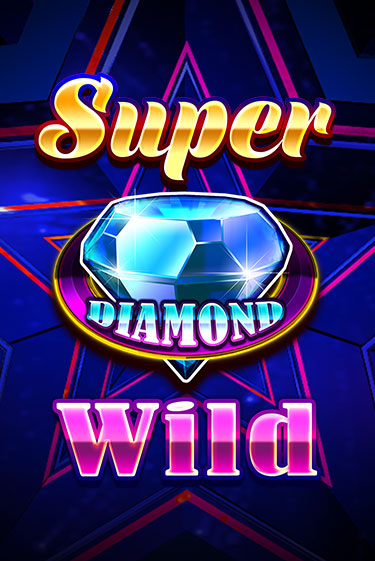Super Diamond Wild играть демо версию | SlotoKing без регистрации