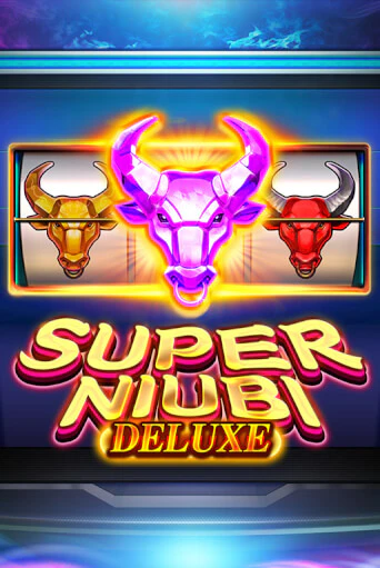 Super Niubi Deluxe играть демо версию | SlotoKing без регистрации