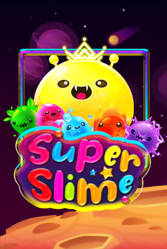 Super Slime играть демо версию | SlotoKing без регистрации