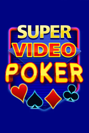 Super Video Poker играть демо версию | SlotoKing без регистрации