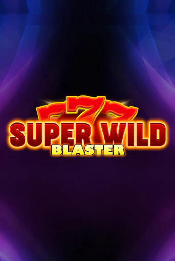 Super Wild Blaster играть демо версию | SlotoKing без регистрации