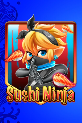 Sushi Ninja играть демо версию | SlotoKing без регистрации