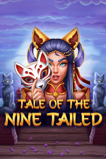 Tale of the Nine-Tailed играть демо версию | SlotoKing без регистрации