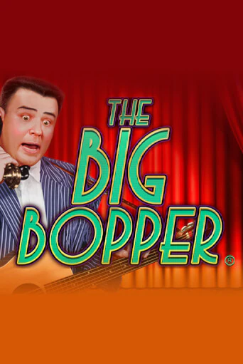 The Big Bopper® играть демо версию | SlotoKing без регистрации