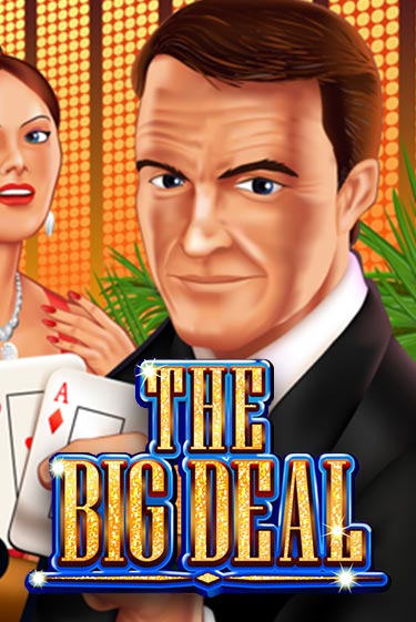 The Big Deal играть демо версию | SlotoKing без регистрации