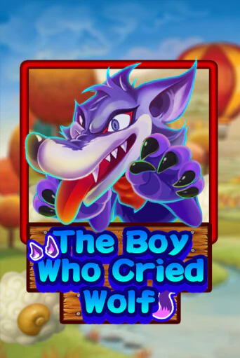 The Boy Who Cried Wolf играть демо версию | SlotoKing без регистрации