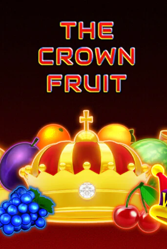 The Crown Fruit играть демо версию | SlotoKing без регистрации