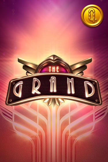The Grand играть демо версию | SlotoKing без регистрации